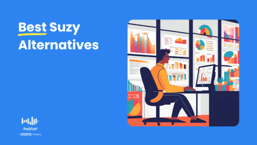 6 Best Suzy Competitors & Alternatives (Key Factors)