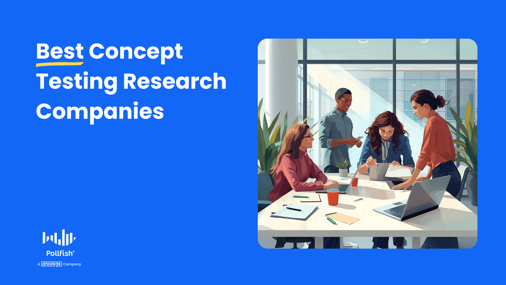 Best Concept Testing Research Companies (Full-Service)